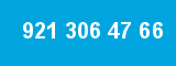 921 306 47 66